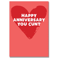 Happy Anniversary You Cunt Card